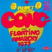 Planet Gong - Live Floating Anarchy 1977