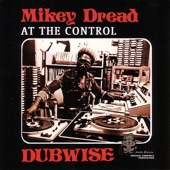 Mikey Dread Dubwise artwork