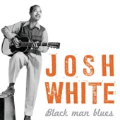 Josh White - Little Brother Blues