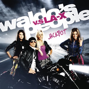 Waldo's People - Jackpot (feat. LA-X) (Radio Edition) - Line Dance Choreograf/in