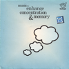 Music to Enhance Concentration & Memory - EP - Dr. T. Mythily, Ph.D.