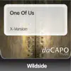 One of Us (X-Version) - Single album lyrics, reviews, download