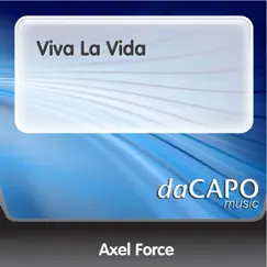 Viva la Vida - EP by Axel Force album reviews, ratings, credits