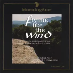 Fly Me Like the Wind - Morning Star