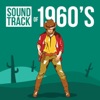 Soundtrack of 1960's