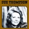 Have A Good Time - Sue Thompson lyrics