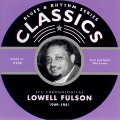 1949-1951 - Lowell Fulson 1949-1951 - Lowell Fulson
