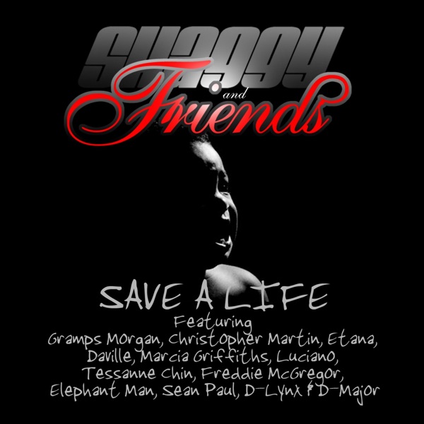 Save a Life - Single - Shaggy & Friends