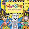 Wee Sing for Halloween - Wee Sing