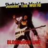 Shakin' the World - Live, Vol. 2