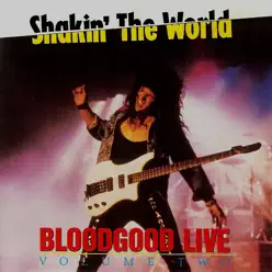 Shakin' the World - Live, Vol. 2 - Bloodgood