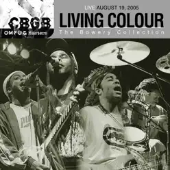 Live August 19, 2005: The Bowery Collection - Living Colour