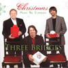 Christmas Must Be Tonight - Three Bridges