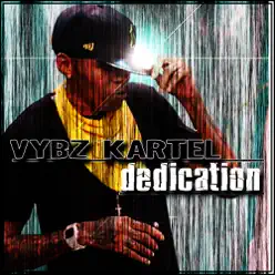 Dedication - Single - Vybz Kartel