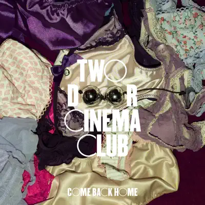 Come Back Home - EP - Two Door Cinema Club