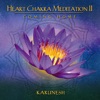 Heart Chakra Meditation II - Coming Home