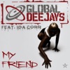 My Friend (feat. Ida Corr) - EP