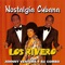 Nostalgia Cubana - Los Rivero lyrics