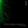Winter Sleepurrs 2009, 2008
