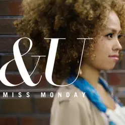 &U - Miss Monday &U - Miss Monday