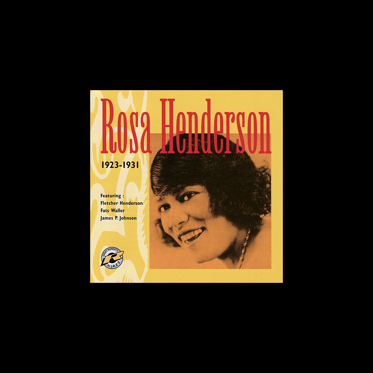 ‎Rosa Henderson 1923-1931 by Rosa Henderson on Apple Music