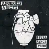 Anger Is A Gift album lyrics, reviews, download
