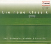 20th Century Compositions - Orff, C. - Rachmaninov, S. - Ravel, M. - Reger, M. - Strauss, R. - Stravinsky, I. - Respighi, O. - Prokofiev, S.
