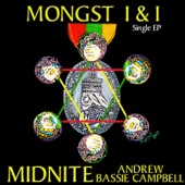 Midnite - Mongst I & I