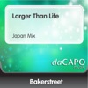 Larger Than Life - Single