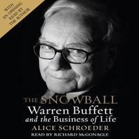 Alice Schroeder - The Snowball: Warren Buffett and the Business of Life artwork