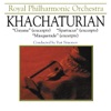 Khachataurian: Gayane, Spartacur, & Masquerade (Highlights), 2006