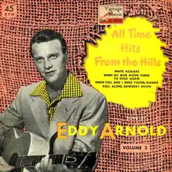 Vintage Country No. 9 - EP: All Time Hits From The Hills - Eddy Arnold