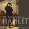 Shakespeare: Hamlet album lyrics, reviews, download