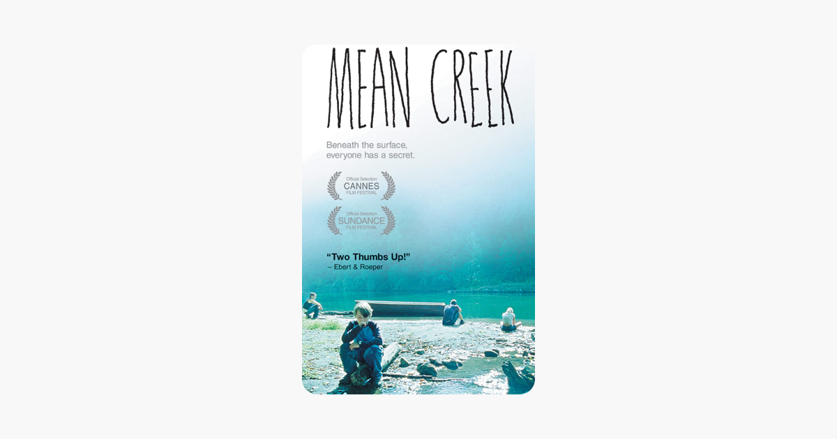 ‎Mean Creek on iTunes