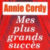 Mes plus grands succès : Annie Cordy