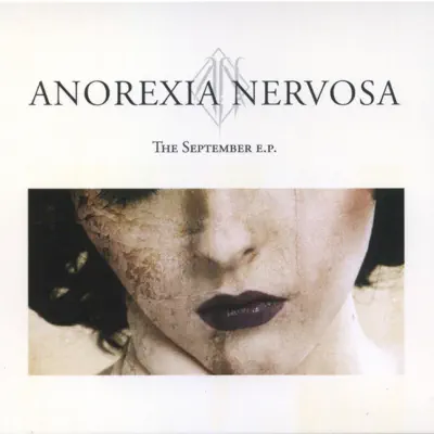 The September EP - Anorexia Nervosa