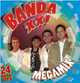 Banda XXI - Qué Bonito