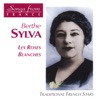 TÉLÉCHARGER BERTHE SYLVA LES ROSES BLANCHES GRATUITEMENT