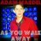 As You Walk Away - Single