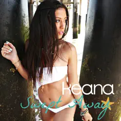 Swept Away - EP - Keana