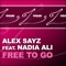 Free to Go (Alex Lamb Remix) - Alex Sayz lyrics