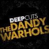 Deep Cuts: The Dandy Warhols - EP
