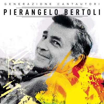 Pierangelo Bertoli - Pierangelo Bertoli
