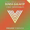 Stream & download Bunda Bailar EP