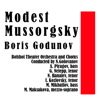 Modest Moussorgsky: Boris Godunov - Chorus of the Bolshoi Theatre, N. Hanaiev, G. Nelepp, M. Maksakova, A. Piragov, M. Mikhailov, Orchestra of the Bolshoi Theatre & I. Kozlovsky