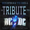 Highway to Hell – A Tribute to AC/DC
