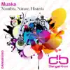 Namibia, Nature, Histeria - Single album lyrics, reviews, download