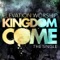 Kingdom Come - Single