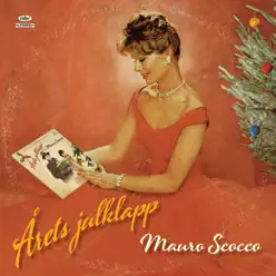 Årets julklapp! - Single - Mauro Scocco Årets julklapp! - Single - Mauro Scocco