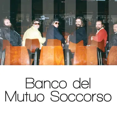 Solo Grandi Successi: Banco del Mutuo Soccorso (Remastered) - Banco del Mutuo Soccorso